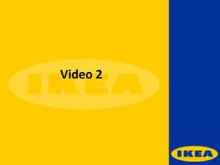 Video 2
 