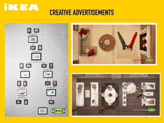 CREATIVE ADVERTISEMENTS
 