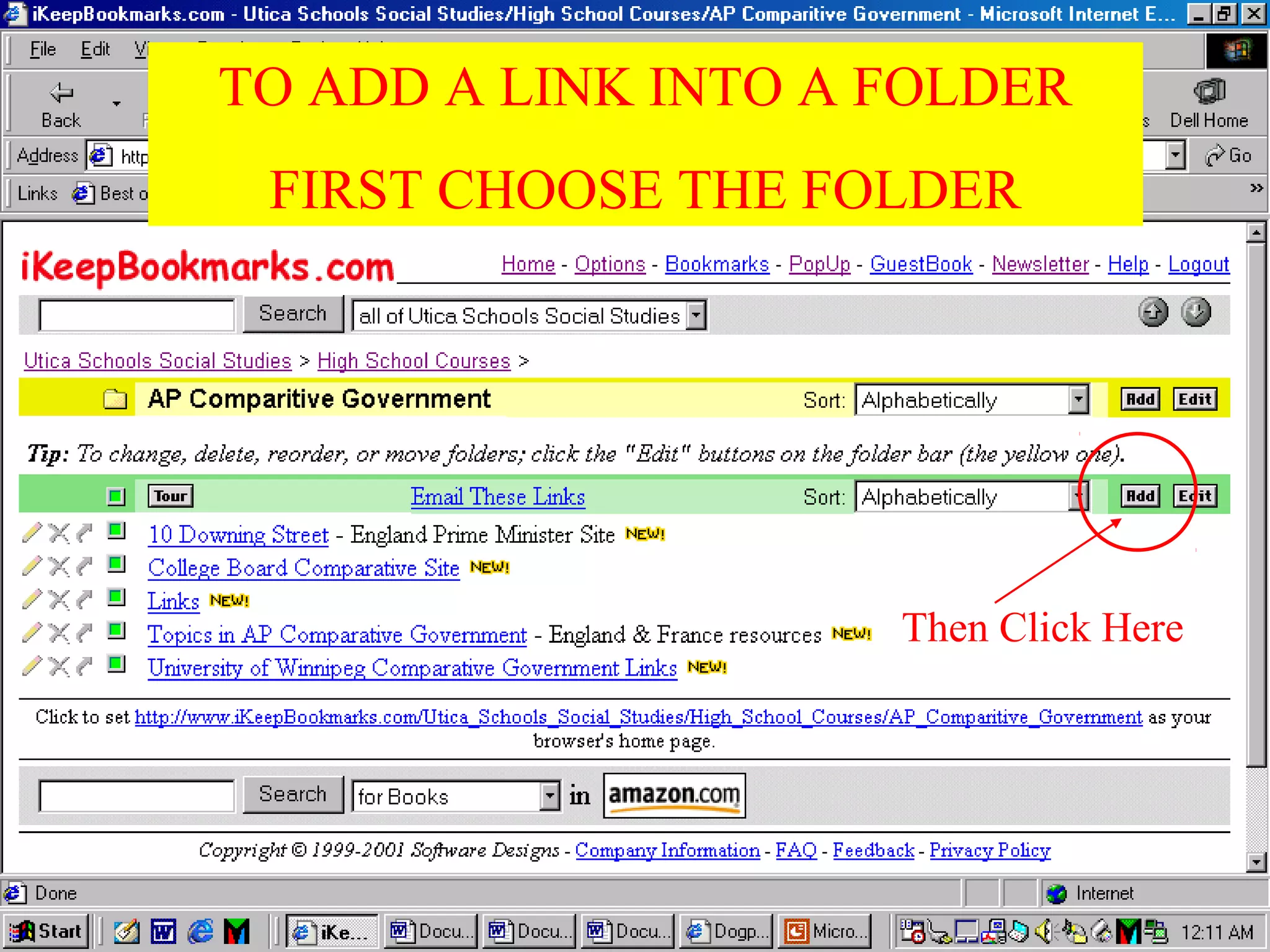 TO ADD A LINK INTO A FOLDER
FIRST CHOOSE THE FOLDER
Then Click Here