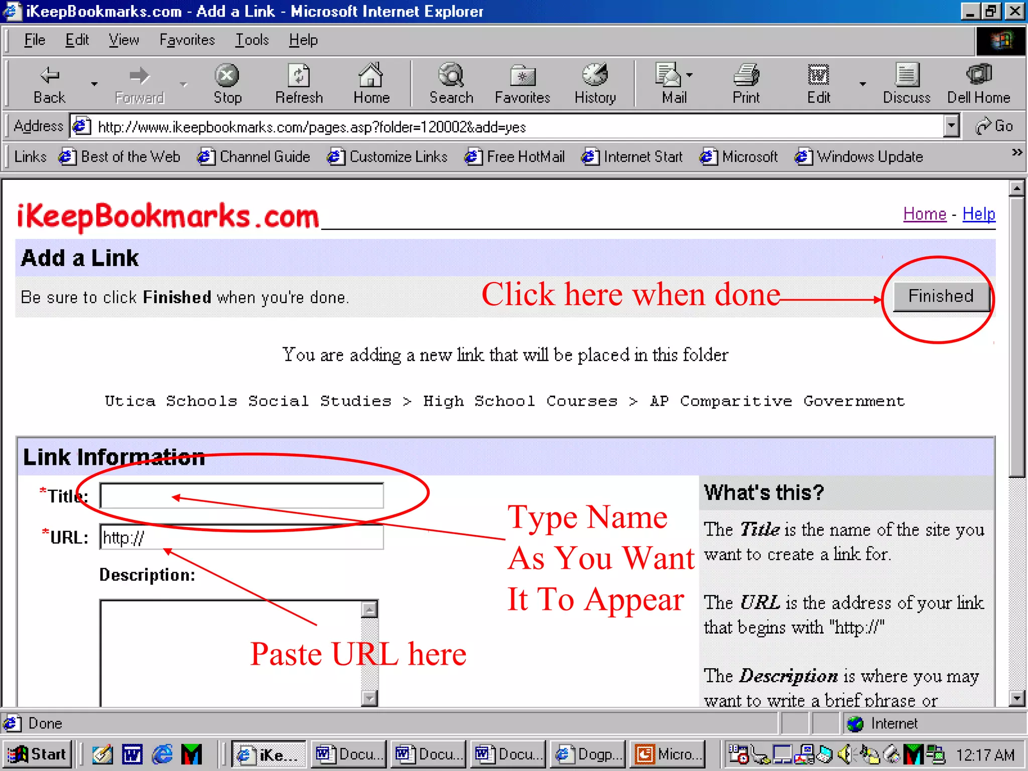 Type Name
As You Want
It To Appear
Paste URL here
Click here when done