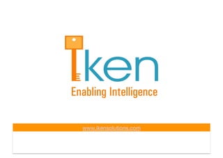 www.ikensolutions.com


   CONFIDENTIAL INFORMATION
 