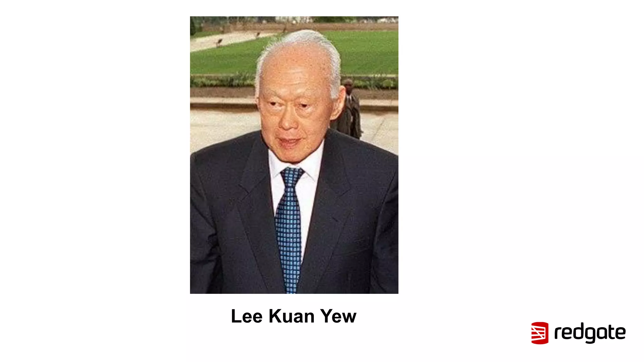 Lee Kuan Yew
 
