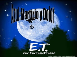 Azul:Martirio y Dolor