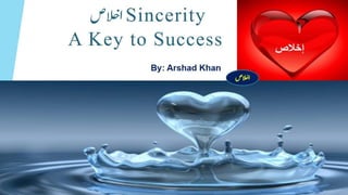 Ikhlaas   sincerity in Islam