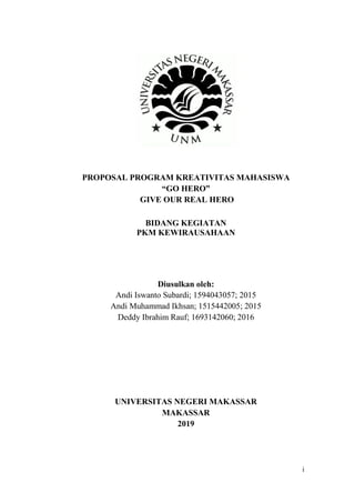 PKM K "go hero" proposal program kreativitas mahasiswa unm | PDF