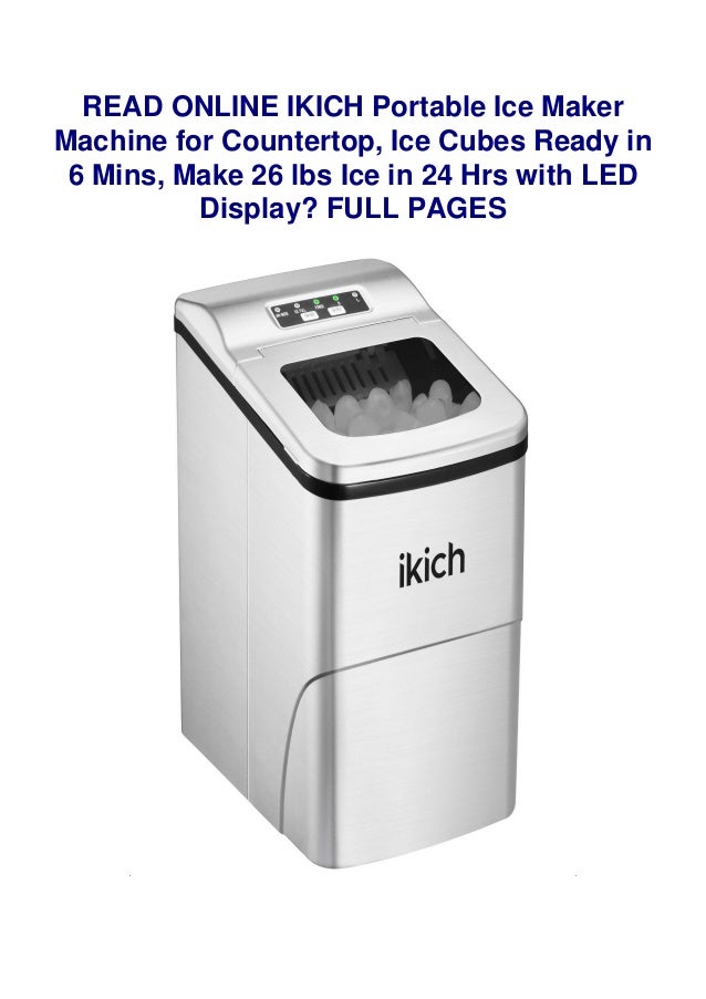 IKICH Portable Ice Maker Machine for Countertop, Ice Cubes Ready in