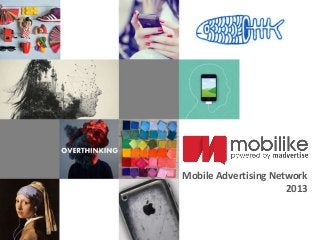 Mobile Advertising Network
2013
 