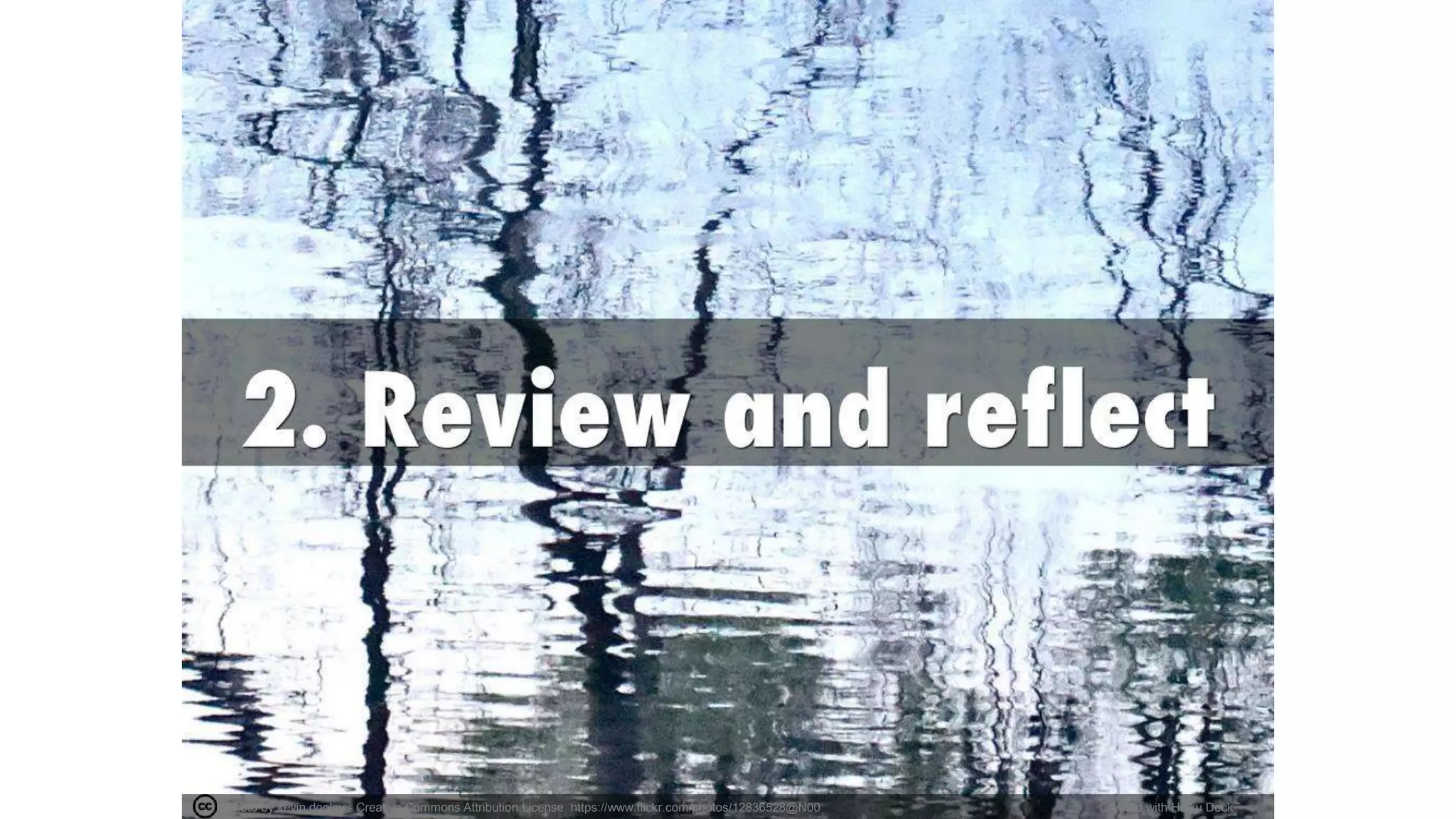 Photo by kevin dooley - Creative Commons Attribution License https://www.flickr.com/photos/12836528@N00 Created with Haiku Deck
 