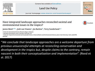 Operationalising the landscape approach for biodiversity benefits: Policy, practice and people