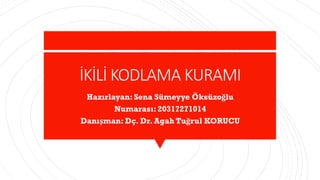 İKİLİ KODLAMA KURAMI.pdf
