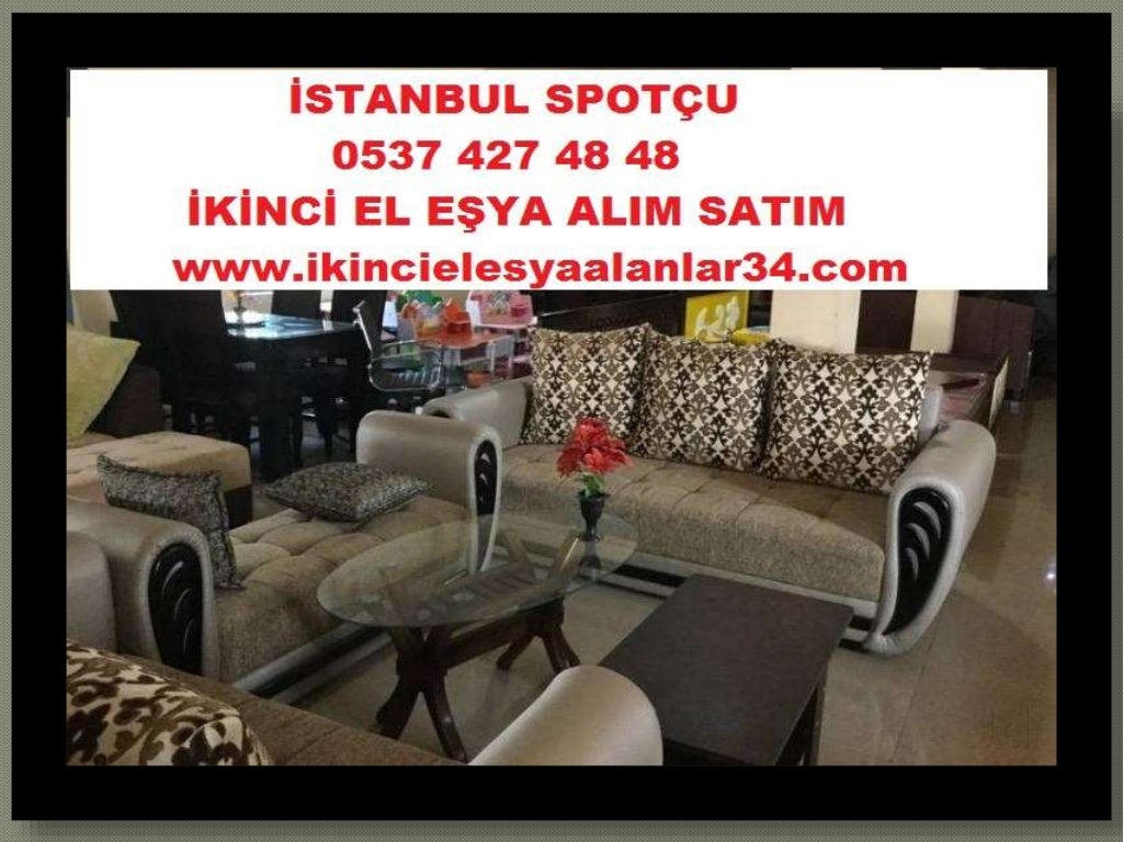 =0537 427 48 48=Küçükçekmece İkinci El Komple ev eşyası alanlar