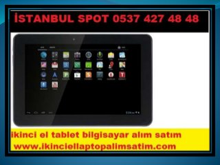 Fındıklı İkinci El Samsung Tablet İpad Tablet Alanlar 0537 427 48 48