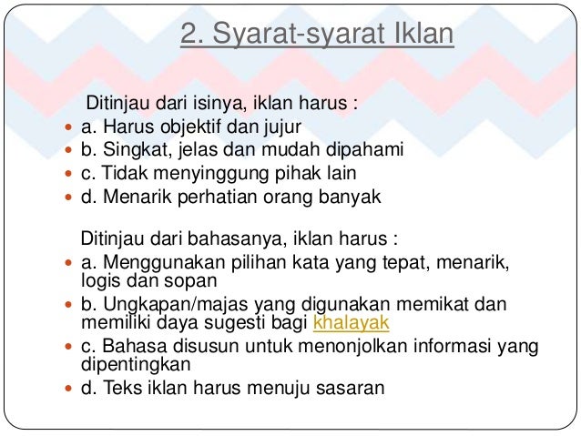 Tuliskan Ciri Ciri Iklan Yang Baik Ini Cirinya