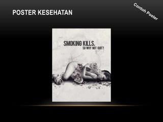 POSTER KESEHATAN
 