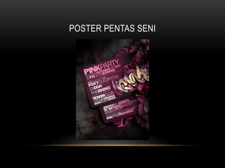 POSTER PENTAS SENI
 