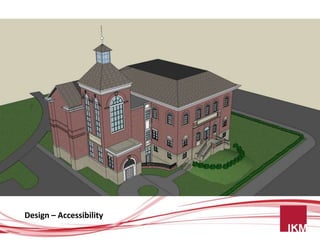 Design – Accessibility
 