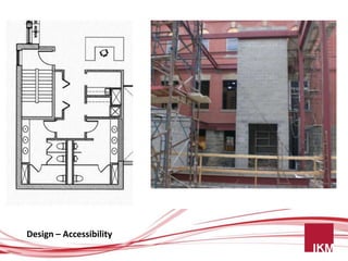 Design – Accessibility
 