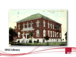 1912 Library
 
