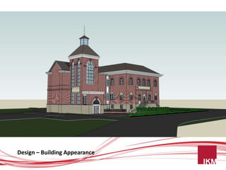 Design – Building Appearance
 