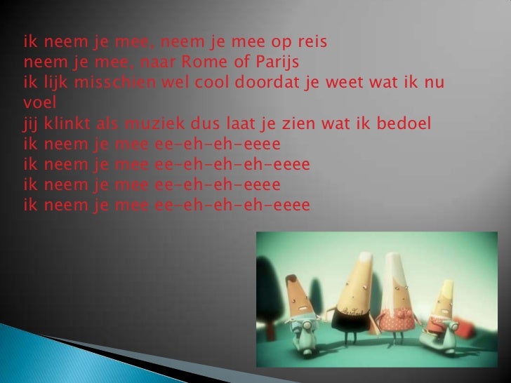 Ik neem je mee