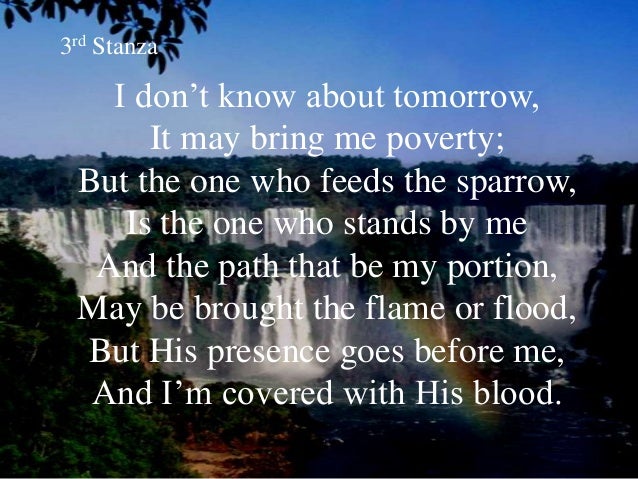 I Know Who Holds Tomorrow I Know Who Holds Tomorrow