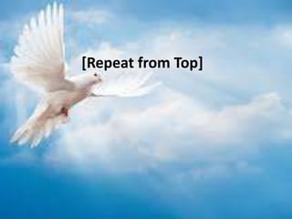 [Repeat from Top]
 