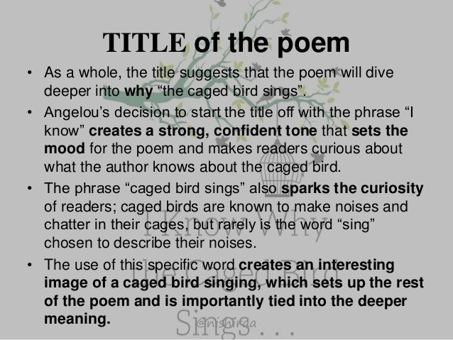 I Know Why The Caged Bird Sings Poem Mengu