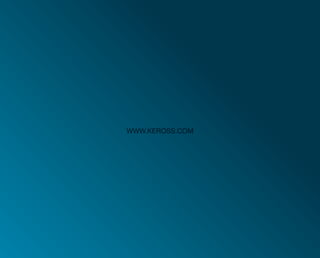 WWW.KEROSS.COM
 