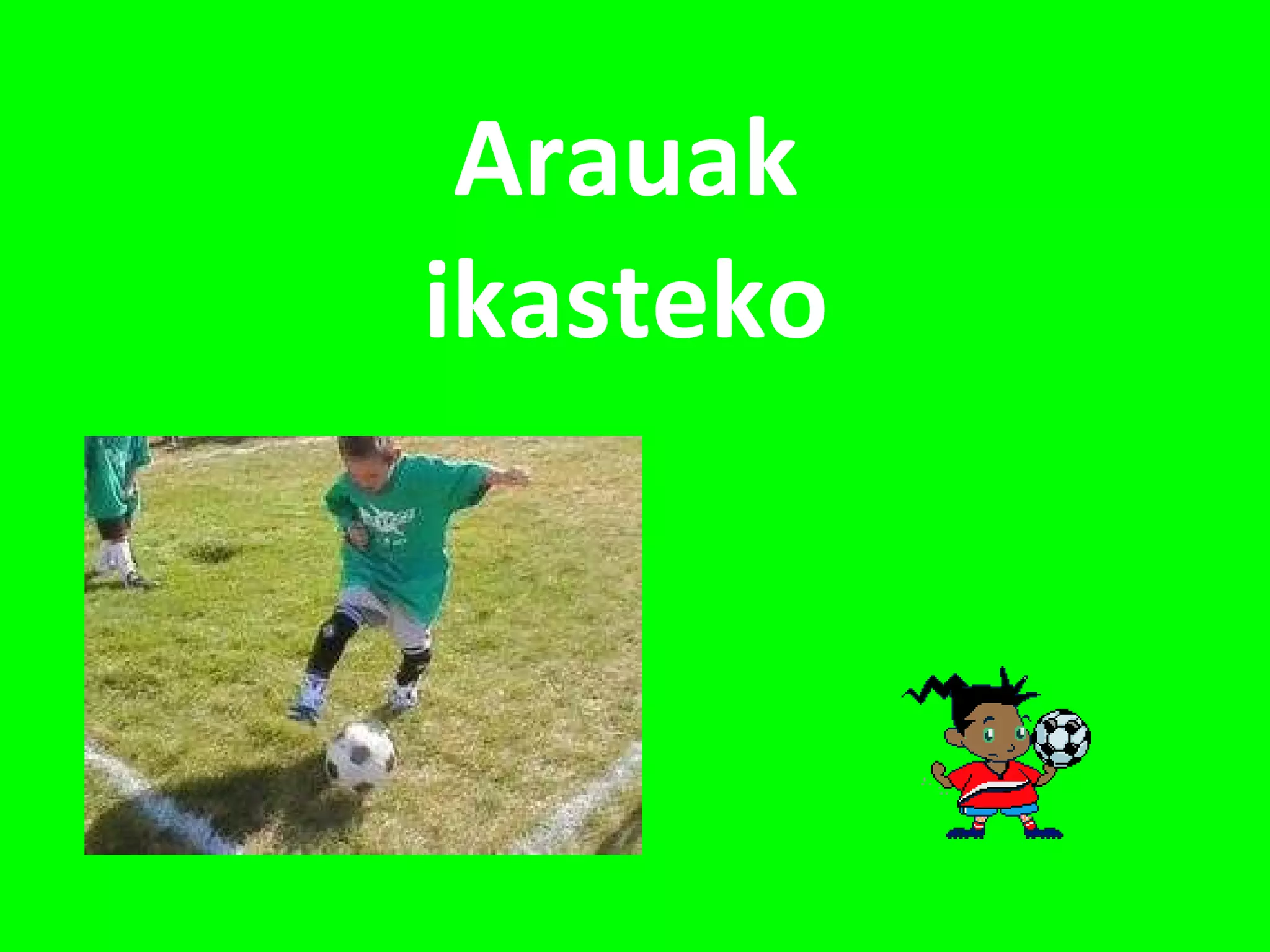 Arauak ikasteko 