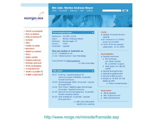 http:// www.norge.no / minside / framside.asp 