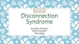 Dr Zuber Ali Quazi
Senior Resident
Neurology
 