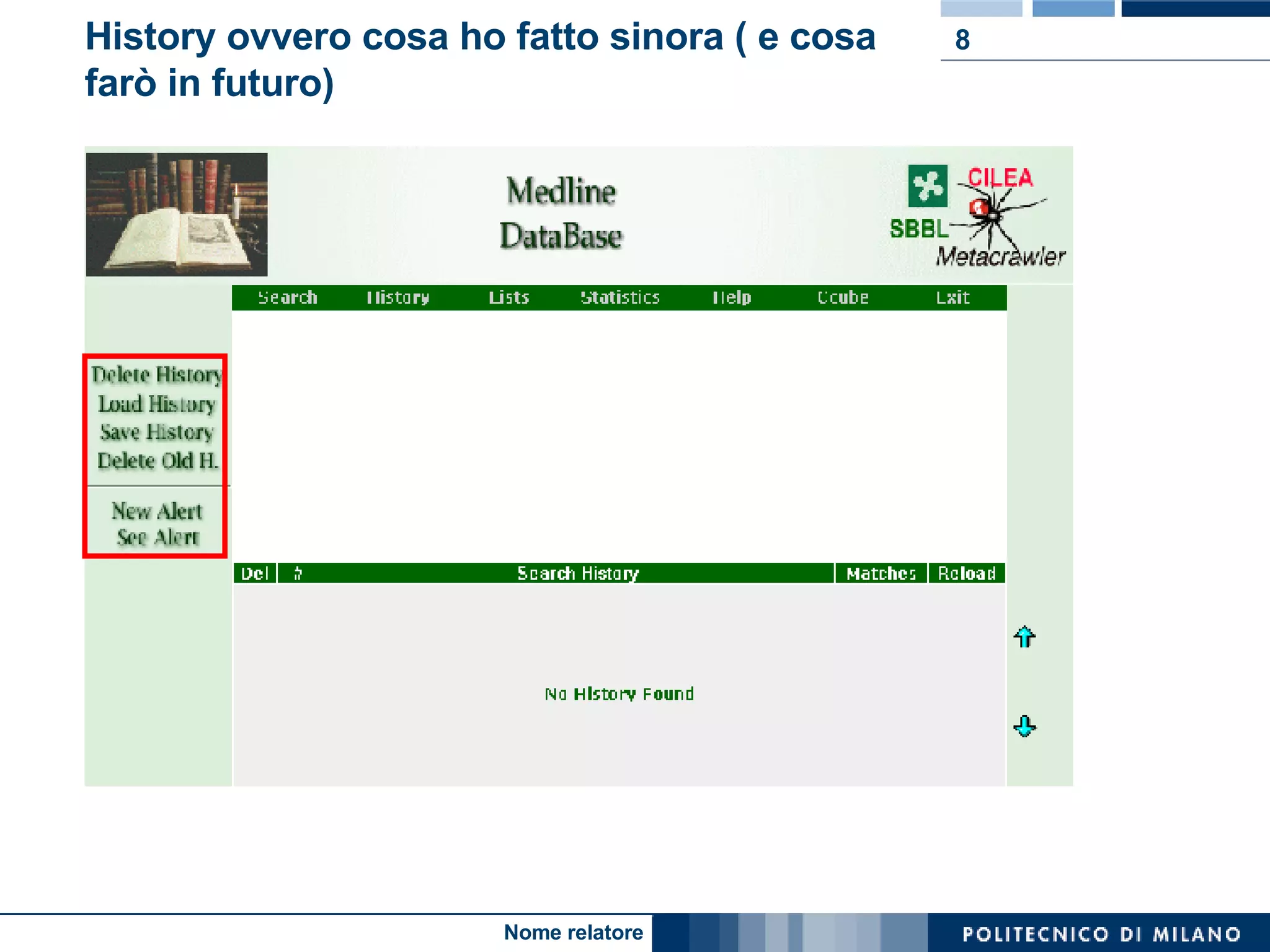 History ovvero cosa ho fatto sinora ( e cosa farò in futuro) 