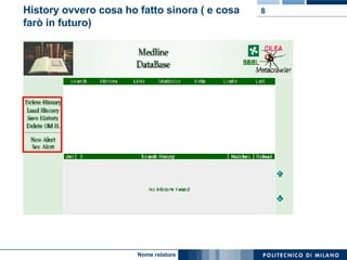 History ovvero cosa ho fatto sinora ( e cosa farò in futuro) 