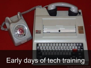 http://cellar.org/showthread.php?t=22299 Early days of tech training 