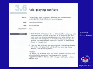 Reykjavik 2015
Exercise
from: Arnold
 