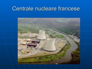 Centrale nucleare francese 