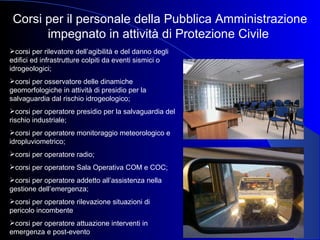 Il Settore Protezione Civile Regione Campania