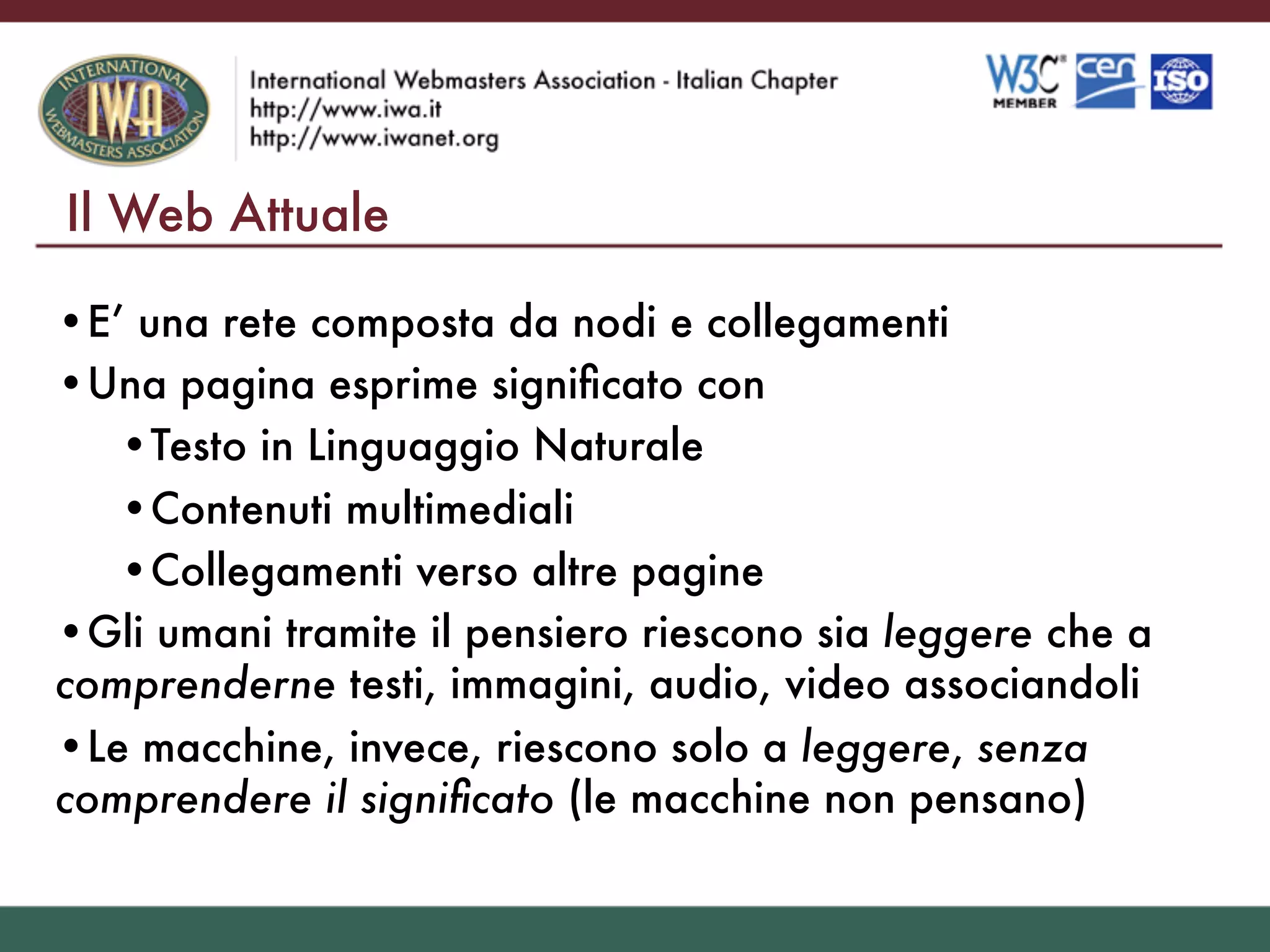 Il Web Del Futuro Visioni E Idee Sul Web Semantico