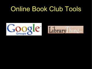Online Book Club Tools 