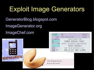 Exploit Image Generators GeneratorBlog.blogspot.com  ImageGenerator.org ImageChef.com 