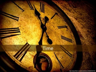 http://www.flickr.com/photos/tonivc/2283676770/ Time 