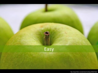 http://www.flickr.com/photos/monkeyc/95547024/ Easy 