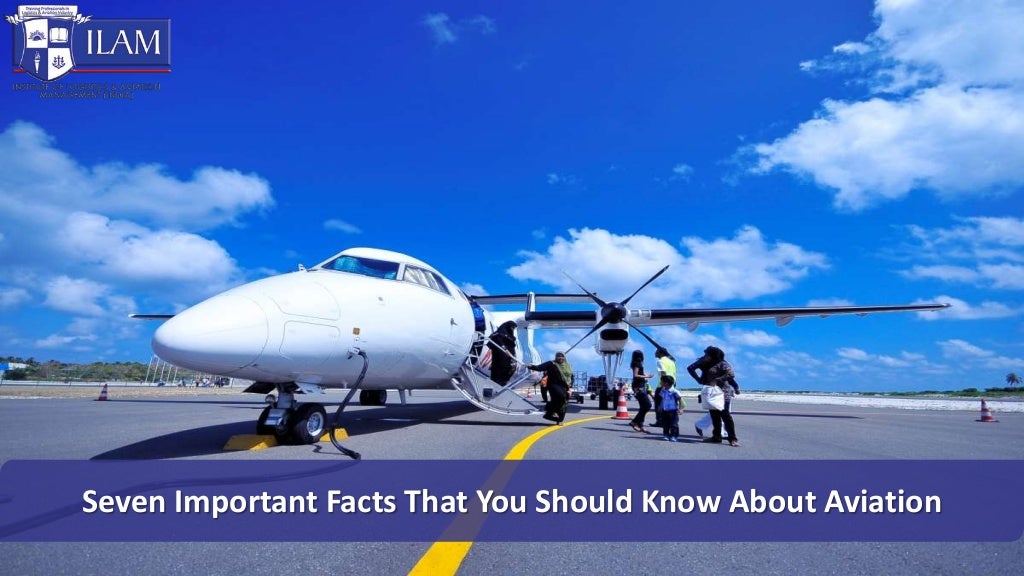 Seven Important Facts That You Should Know About Aviation