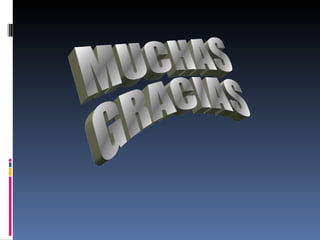 MUCHAS GRACIAS 