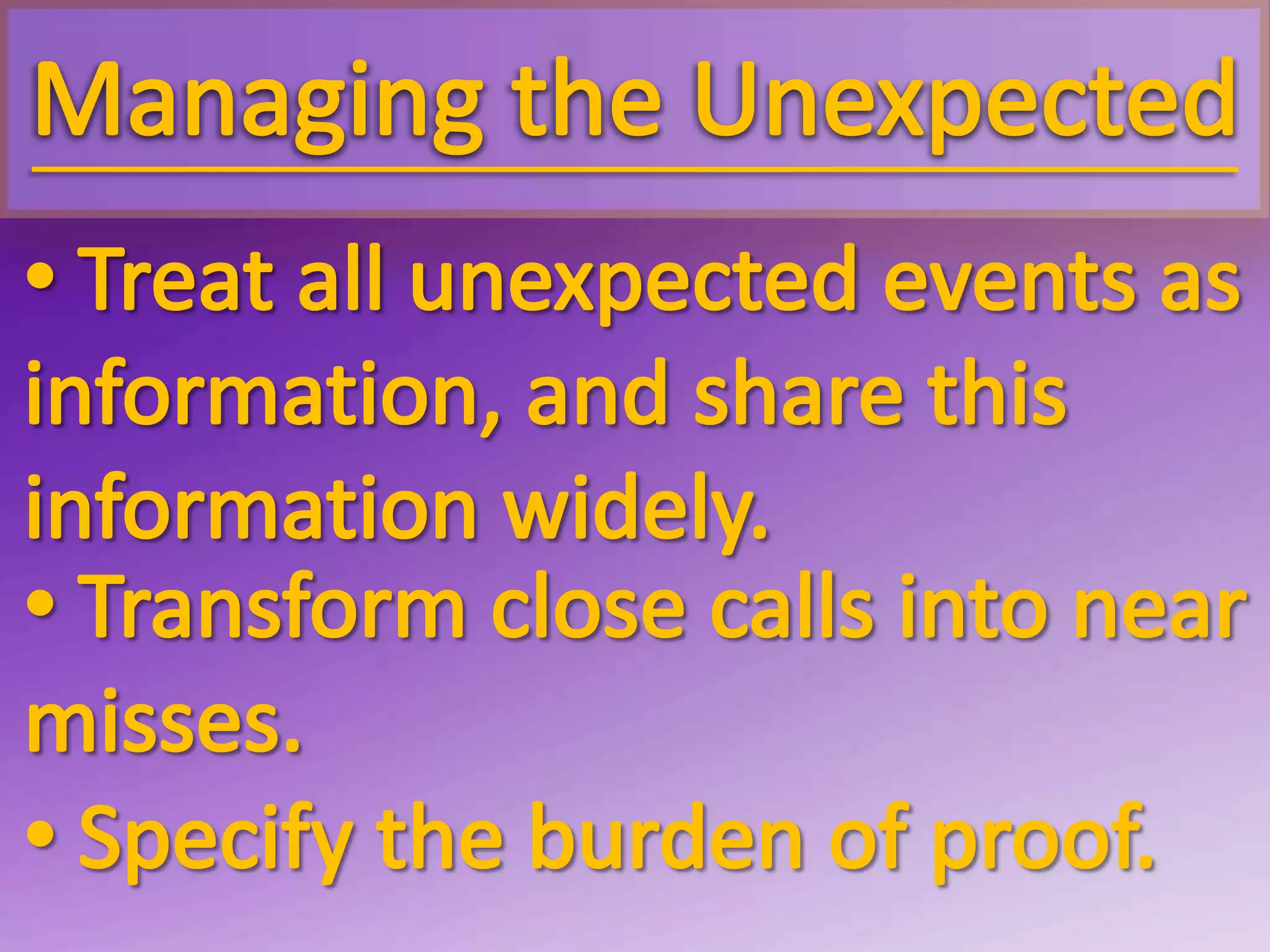  Encourage alternative frames of reference.