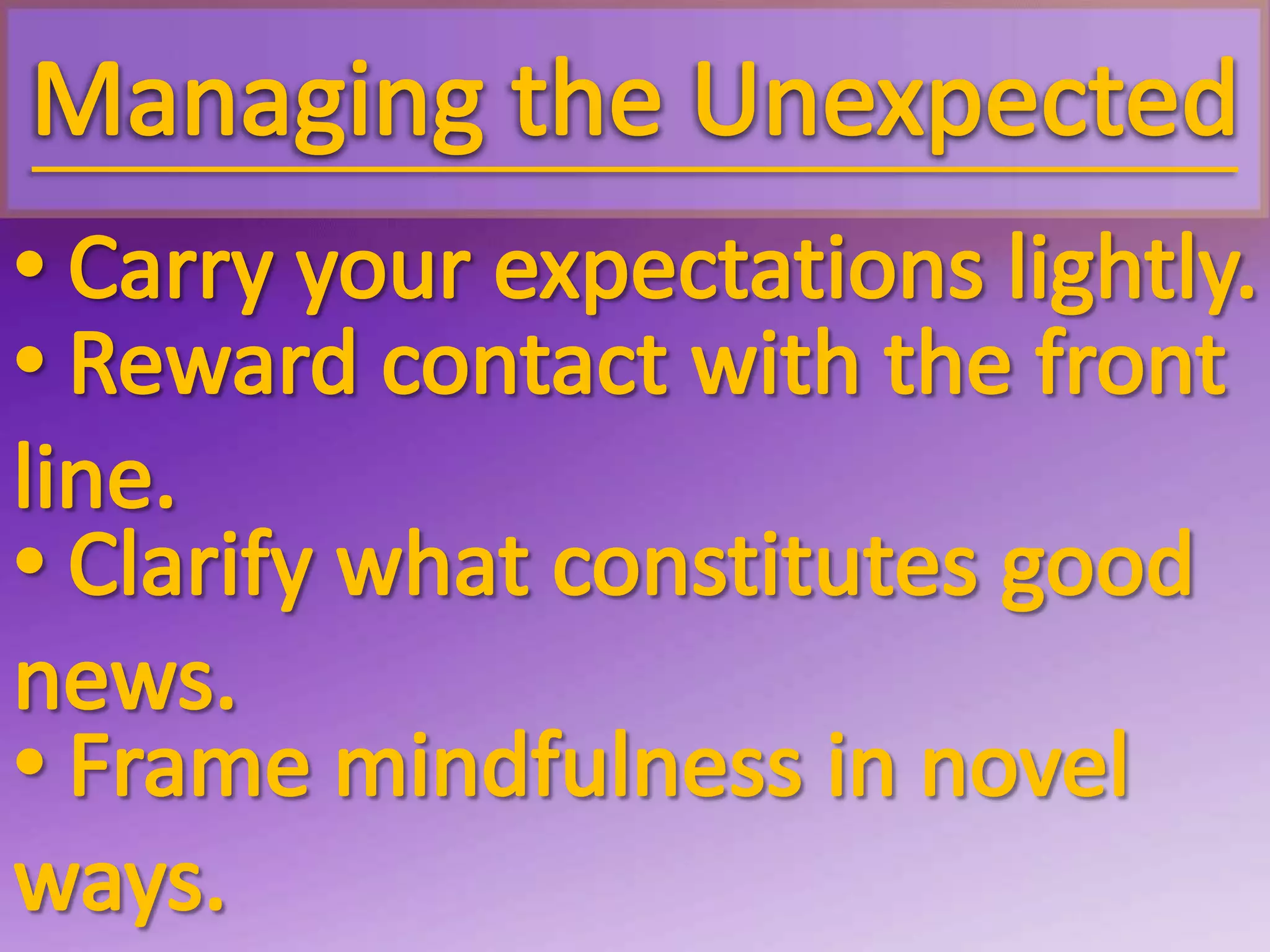  Put a premium on interpersonal skills.