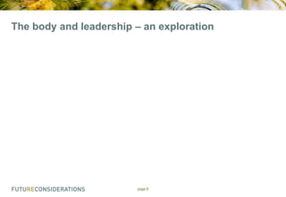 The body and leadership – an exploration

page 8

 