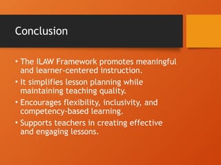 Ilaw Example ILAW Lesson Planning Framework: Simplified, Learner-Centered Teaching ...
