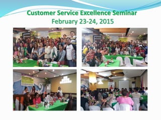 Customer Service Excellence Seminar
February 23-24, 2015
 