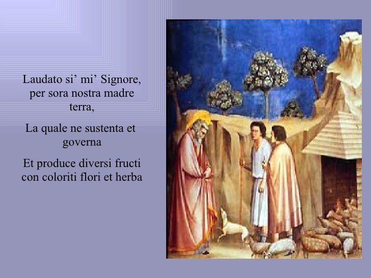 Di Cosa Parla Il Cantico Delle Creature Il Cantico Delle Creature